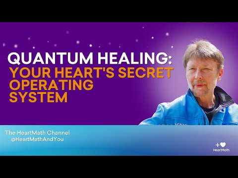 Episode 2 - Quantum Healing: Your Heart's Secret Operating System