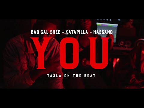 Bad Gal Shee x Katapilla x Hassano - YOU (Studio Vibe) SKIZA 7636965 TO 811