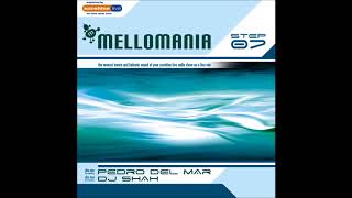 Mellomania Vol.7 CD2 - mixed by DJ Shah [2006] FULL MIX
