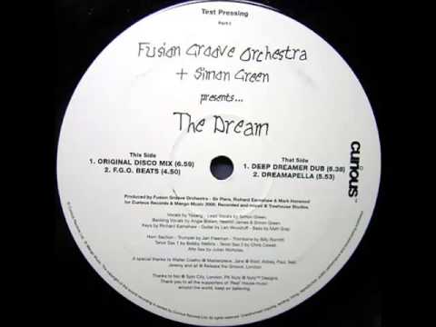 Fusion Groove Orchestra & Simon Green - The Dream (Deep Dreamer Dub)