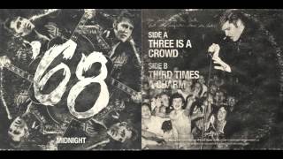 '68 - Three Is A Crowd - Midnight 7