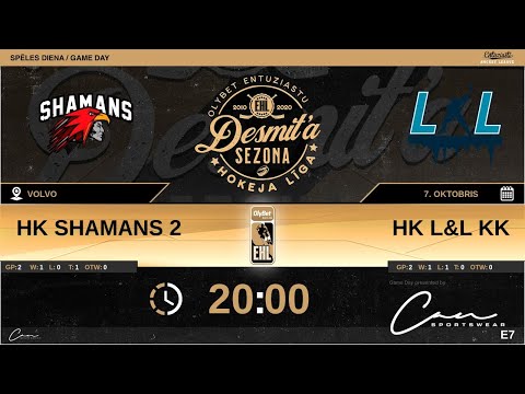 2020.10.07. SHAMANS 2 - L&L KK