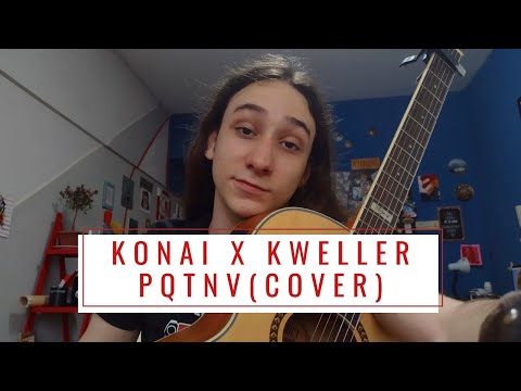 Pqtnv - Konai x Kweller | MGPH (cover)