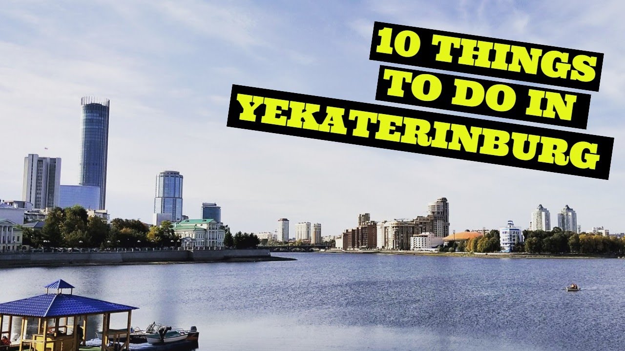 Top things to do in YEKATERINBURG | What to see, eat & do in TWO DAYS on this TRANS SIBERIAN stop!