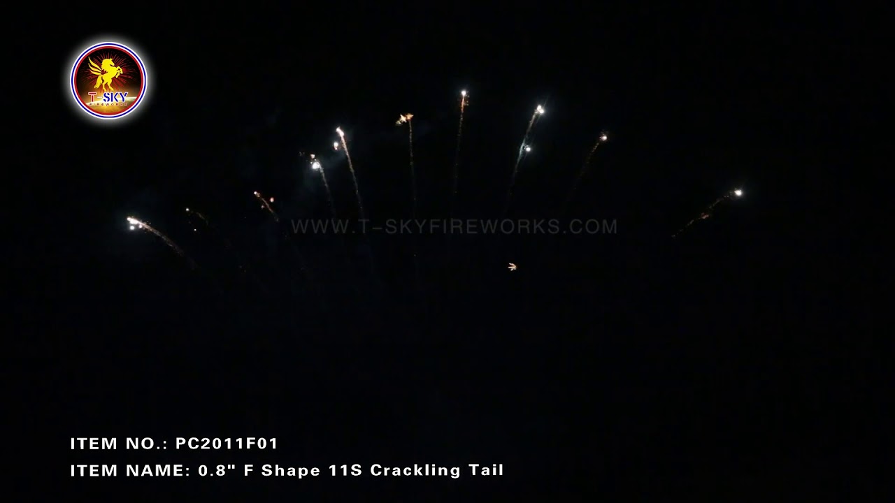 F Shape 11S Crackling Tail