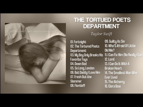 Taylor Swift -  The Tortured Poets Department (Full Album)