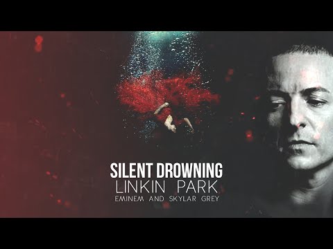 Linkin Park, Eminem & Skylar Grey - Silent Drowning [After Collision 2] (Mashup)