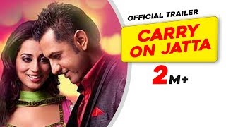 Carry on Jatta - Official Trailer - Gippy Grewal - Punjabi Movie - 2012 Full HD