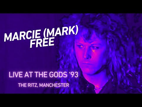 Marcie (Mark) Free - Live At The Gods 1993