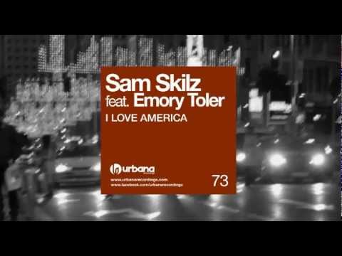 Sam Skilz feat. Emory Toler - I Love America (Andrey Exx Remix)