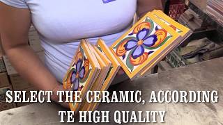 MEXICAN TILE PROCESS (HANDMADE TALAVERA)