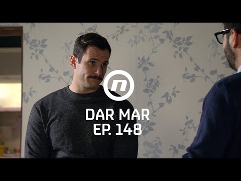 Dečki moraju znati - Dar Mar - epizoda 148