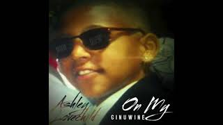 On My Ginuwine - Ashley Lovechild (Audio)