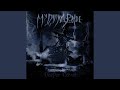 Deeper Down (Uberdoom Edit) - My Dying Bride - Topic Deeper Down (Uberdoom Edit)