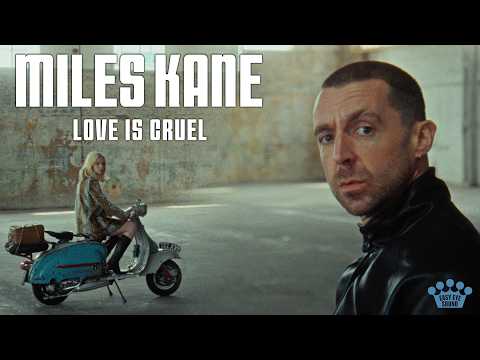 Miles Kane - "Love Is Cruel" [Official Music Video]