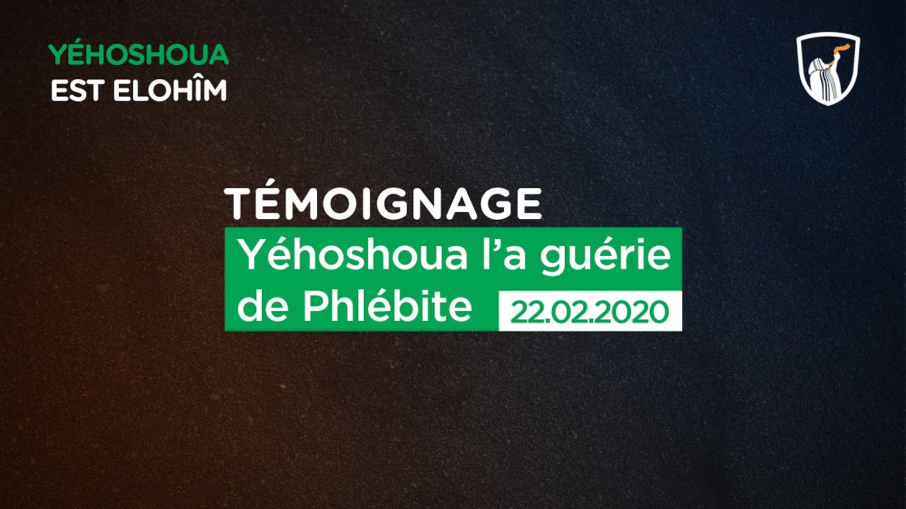Thumbnail of video: Yéhoshoua l'a guérie de Phlébite