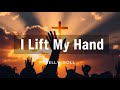 Jelly Roll – I Lift My Hand | Powerful Gospel Worship Song 2025 (Lyrics Video)