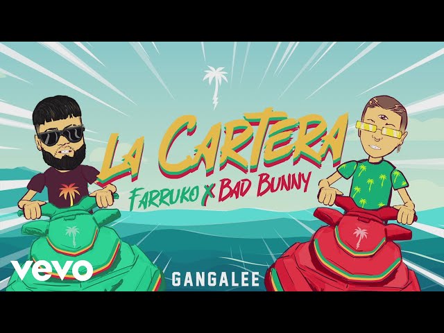 La Cartera von Farruko & Bad Bunny ((jetzt ansehen))