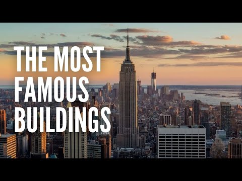 The 15 Most Famous Buildings in the World