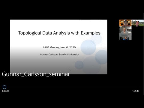 I-AIM Seminar 3 (Gunnar Carlsson): Topological data analysis (TD) and applications
