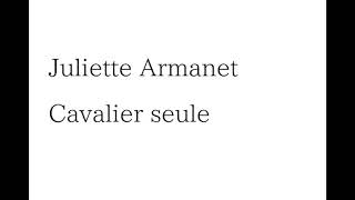 Juliette Armanet - Cavalier seule
