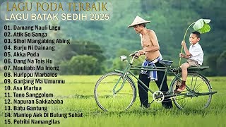 Download lagu KUMPULAN LAGU BATAK PODA TERBAIK 2025 ~ TOP ALBUM TERPOPULER ENAK DIDENGAR SAAT SANTAI VIRALTIKTOK mp3
