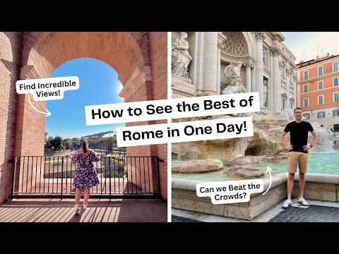 How to Spend One Day in Rome (The BEST Rome Travel Guide for First Timers, What to See & Do in Rome)