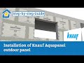How To Installation Of Knauf Aquapanel Outdoor Panel On Exterior Wall