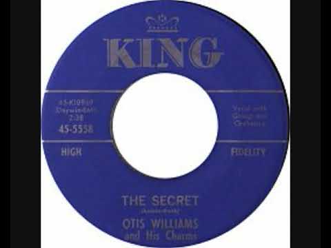 Otis Williams & His Charms - The Secret