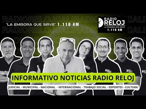 21 DE SEPTIEMBRE DEL 2026 BIENVENIDOS AL INFORMATIVO DE RADIO RELOJ CALI Y LA PRIMERÍSIMA