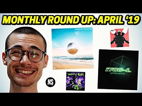 Extra Nawties: April '19 - Bassnectar, 1788-L, MONXX, Crankdat, LSDREAM + MORE