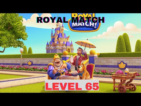 TEST Royal match LEVEL 65 - Gameplay Walkthrough (iOS,Android Gameplay) royal match gameplay