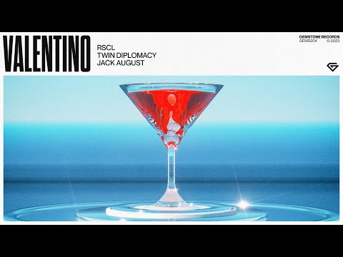 Twin Diplomacy, RSCL & Jack August - Valentino