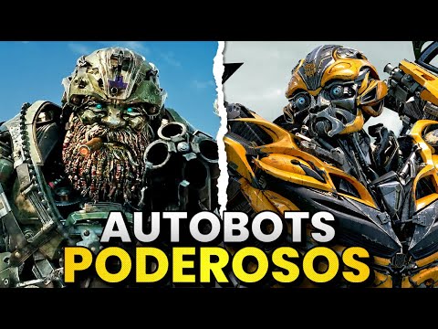 Los 10 AUTOBOTS Más Poderosos de la Saga de TRANSFORMERS de Michael Bay