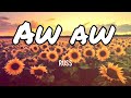 Aw Aw Russ Official Audio Lyrics