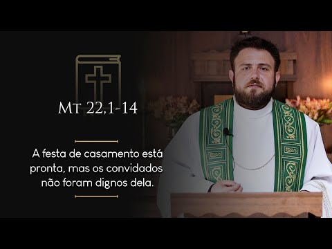 Daily Homily | Thursday - 20th Week in Ordinary Time (Mt 22,1-14)