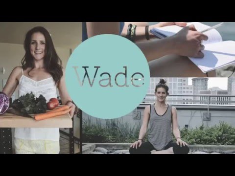 Wade a Minute April 2016