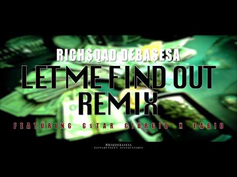 Let Me Find Out [G-Mix] - Huss Babyft. G$tar Giorgio & Fabio