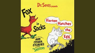 Fox In Socks (Fast Version)