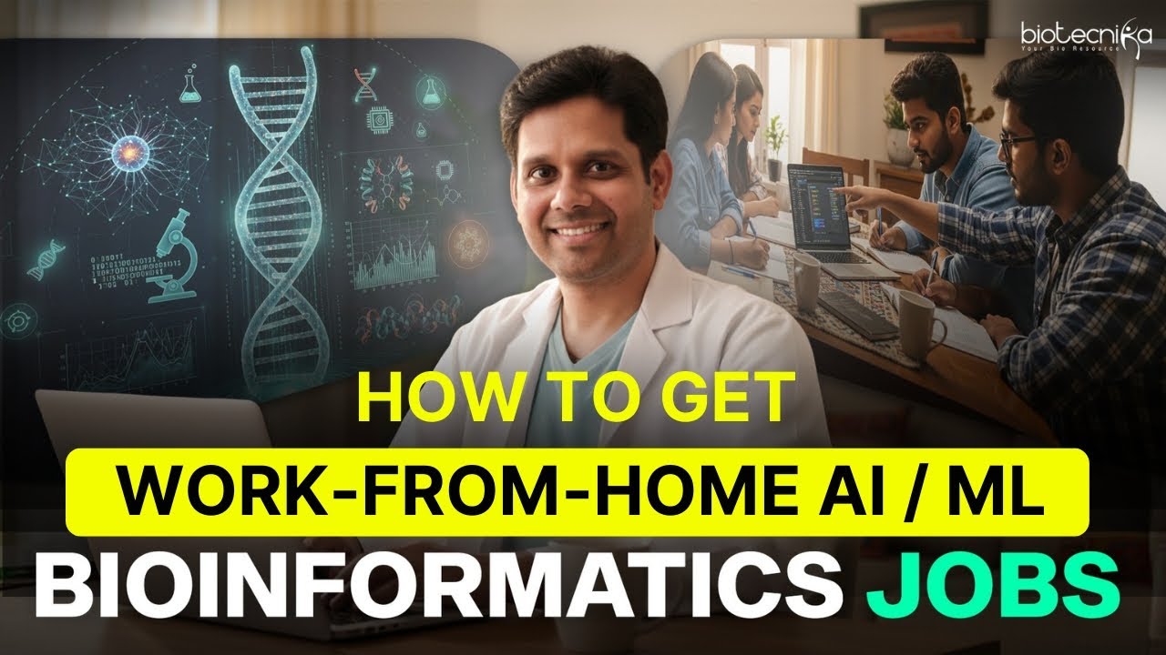How to Get work-from-home AI & ML Jobs in Bioinformatics