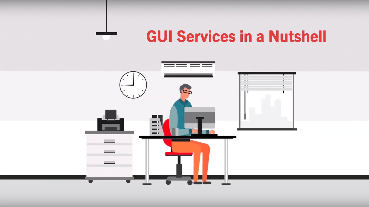 GUI Services in a Nutshell