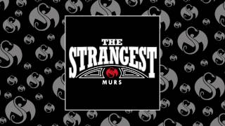 MURS - The Strangest