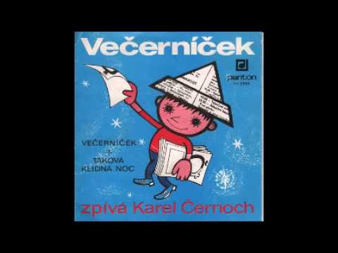 Karel Černoch - Taková klidná noc