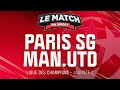 🔴 Le Match en direct : Paris SG 1 - 2 Manchester United / PSG - MU (football)