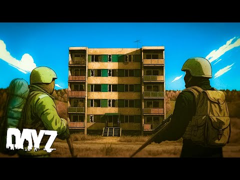 How I Survived 10 Days in a Hidden Apartment Base – DayZ