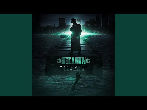 Wake Me Up (feat. Bella Renee)