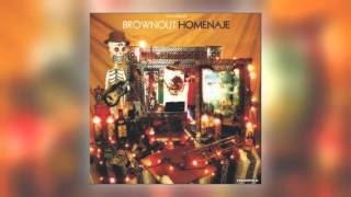 02 Brownout - Homenage [Freestyle Records]