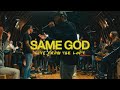 Same God Live From The Loft Feat Jonsal Barrientes Brandon Lake Elevation Worship