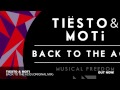Tiësto & MOTi - Back To The Acid (Original Mix)