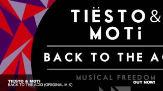 Tieíösto & MOTi - Back To The Acid (Original Mix)